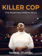 Killer Cop: The Rosemary Ndlovu Story