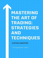 Mastering the Art of Trading: Strategies and Techniques