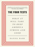 The Four Tests: What It Will Take to Keep America Strong and Good