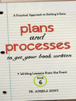 Plans and Processes to Get Your Book Written