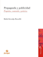 Propaganda y publicidad: Propósito, contenido y práctica