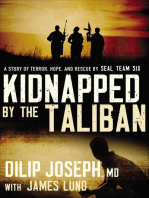 Kidnapped by the Taliban: A Story of Terror, Hope, and Rescue by SEAL Team Six