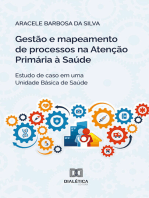 Gestão e mapeamento de processos na Atenção Primária à Saúde: estudo de caso em uma Unidade Básica de Saúde