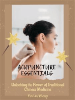 Acupuncture Essentials: Unlocking the Power of Traditional Chinese Medicine