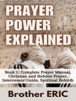 Prayer Power Explained: How Then Shall We Pray, #1