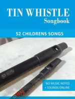 Tin Whistle Songbook - 52 Childrens Songs: Tin Whistle Songbooks