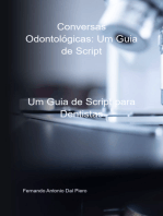 Conversas Odontológicas: Um Guia De Script