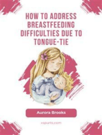 How to address breastfeeding difficulties due to tongue-tie