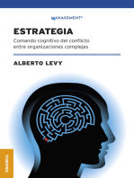 Estrategia: Comando Cognitivo Del Conflicto Entre Organizaciones Complejas