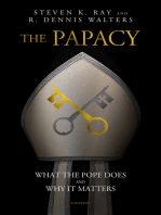 The Papacy: What the Pope Does and Why It Matters