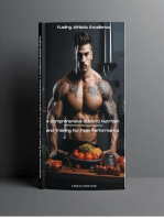 Fueling Athletic Excellence A Comprehensive Guide to Nutrition and Training for Peak Performance