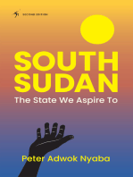 South Sudan: The State We Aspire To