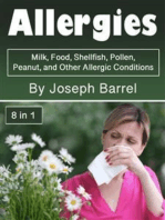 Allergies: Milk, Food, Shellfish, Pollen, Peanut, and Other Allergic Conditions (8 in 1)