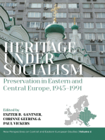 Heritage under Socialism: Preservation in Eastern and Central Europe, 1945–1991