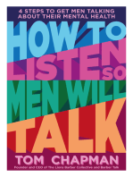 How to Listen So Men will Talk: 4 Steps to Get Men Talking About Their Mental Health