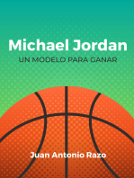 Michael Jordan: Un modelo para ganar