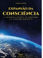 Expansão da Consciência: A Verdadeira História da Humanidade e a Transição Planetária