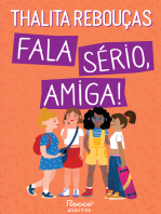 Fala sério, amiga!: Edição revista e ampliada