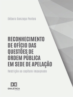 Reconhecimento de ofício das questões de ordem pública em sede de apelação: restrição ao capítulo impugnado