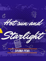 Hot sun and starlight