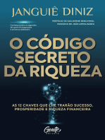 O código secreto da riqueza: As 12 chaves que lhe trarão sucesso, prosperidade e riqueza financeira