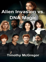 Alien Invasion vs. DNA Magic