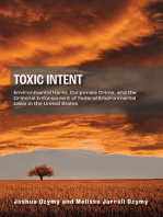 Toxic Intent: Environmental Harm, Corporate Crime, and the Criminal Enforcement of Federal Environmental Laws in the United States