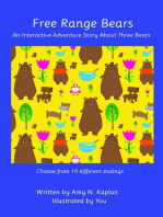 Free Range Bears - An Interactive Adventure Story about Three Bears