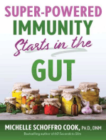 Super-Powered Immunity Starts in the Gut