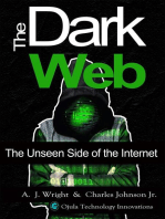 The Dark Web: The Unseen Side of the Internet