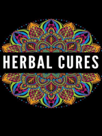 Herbal Cures: Exploring the use of herbs for healing and well-being.