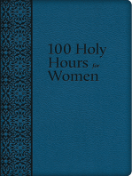 100 Holy Hours for Women