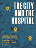 The City and the Hospital: The Paradox of Medically Overserved Communities