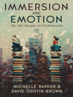 Immersion and Emotion: The Two Pillars of Storytelling