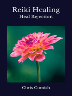 Reiki Healing | Heal Rejection