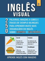 Inglês Visual 3 - Comida e Culinária - 250 Palavras, 250 Imagens e 250 Frases de exemplo para Aprender Inglês com Imagens: Inglês Visual, #3