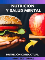 Nutrición y Salud Mental: Cómo la nutrición puede afectar la salud mental y viceversa