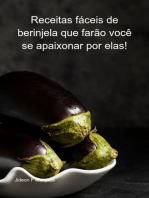 Receitas Fáceis De Berinjela Que Farão Você Se Apaixonar Por Elas!