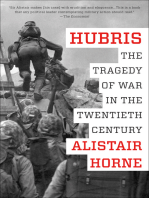 Hubris: The Tragedy of War in the Twentieth Century