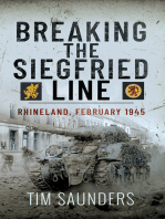 Breaking the Siegfried Line: Rhineland, February 1945