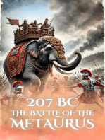 207 BC: The Battle of the Metaurus: Epic Battles of History