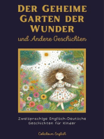 Der Geheime Garten der Wunder und Andere Geschichten: Zweisprachige Englisch-Deutsche Geschichten für Kinder