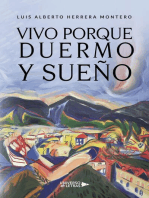 Vivo porque duermo y sueño