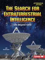 The Search for Extraterrestrial Intelligence: Life Beyond Earth