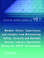 Member States’ Experiences and Insights from Maintaining Safety, Security and Reliable Nuclear Industry Operations During the Covid-19 Pandemic