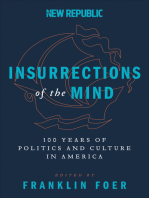 Insurrections of the Mind: 100 Years of Politics and Culture in America