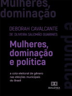 Mulheres, dominação e política: a cota eleitoral de gênero nas eleições municipais do Brasil