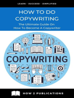 How To Do Copywriting – The Ultimate Guide On How To Become A Copywriter