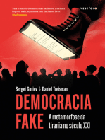 Democracia Fake (Apresentação João Cezar de Castro Rocha): A metamorfose da tirania no século XXI