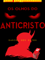 Série Não-arrebatados: Os Olhos Do Anticristo